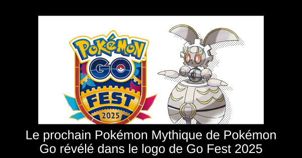 Le prochain Pokémon Mythique de Pokémon Go révélé dans le logo de Go Fest 2025