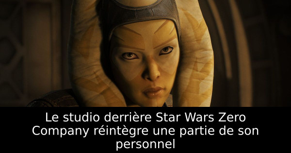 Le studio derrière Star Wars Zero Company réintègre une partie de son personnel