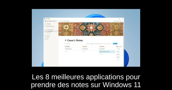 Les 8 meilleures applications pour prendre des notes sur Windows 11