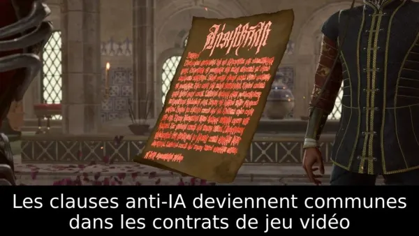 Les clauses anti-IA deviennent communes dans les contrats de jeu vidéo