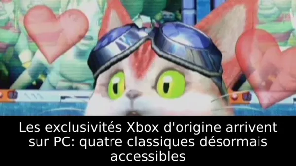 Les exclusivités Xbox d'origine arrivent sur PC: quatre classiques désormais accessibles