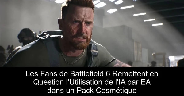 Les Fans de Battlefield 6 Remettent en Question l'Utilisation de l'IA par EA dans un Pack Cosmétique