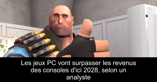 Les jeux PC vont surpasser les revenus des consoles d'ici 2028, selon un analyste