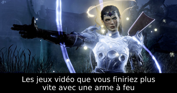 Les jeux vidéo que vous finiriez plus vite avec une arme à feu