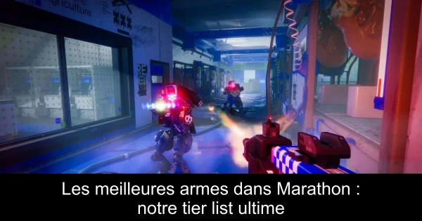 Les meilleures armes dans Marathon : notre tier list ultime