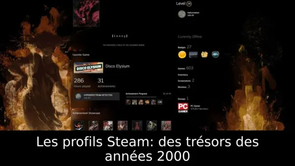 Les profils Steam: des trésors des années 2000