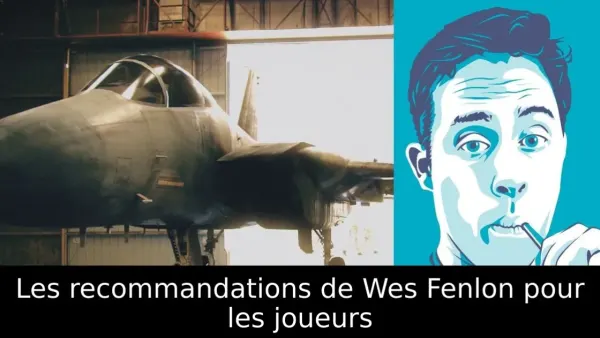 Les recommandations de Wes Fenlon pour les joueurs