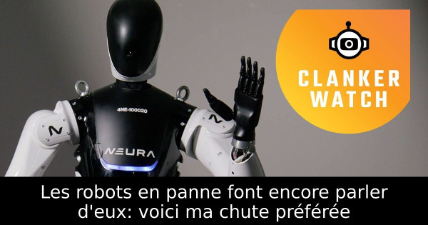 Les robots en panne font encore parler d'eux: voici ma chute préférée