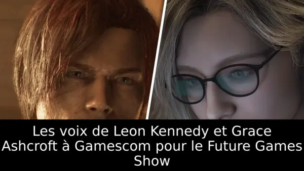 Resident Evil Requiem : les voix de Leon et Grace au Future Games Show 2026
