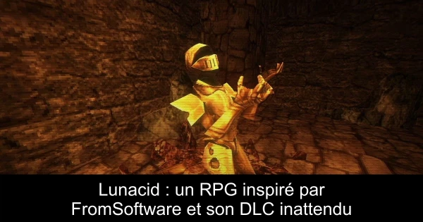 Lunacid : un RPG inspiré par FromSoftware et son DLC inattendu