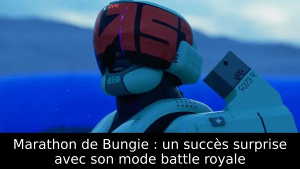 Marathon de Bungie : un succès surprise avec son mode battle royale