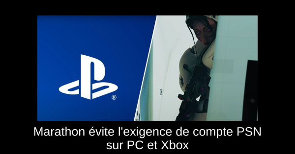 Marathon évite l'exigence de compte PSN sur PC et Xbox
