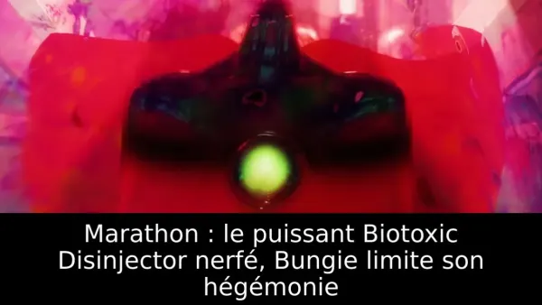 Marathon : le puissant Biotoxic Disinjector nerfé, Bungie limite son hégémonie