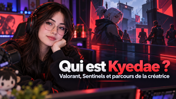 Qui est Kyedae ? Valorant, Sentinels et parcours de la créatrice