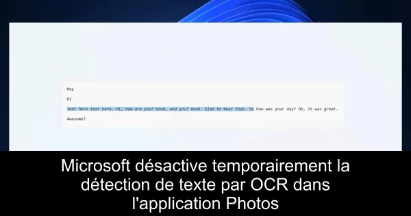 Microsoft désactive temporairement la détection de texte par OCR dans l'application Photos