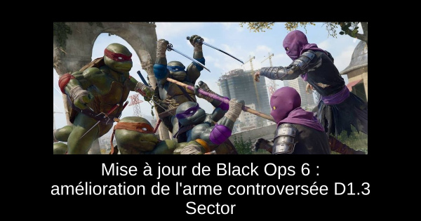 Mise à jour de Black Ops 6 : amélioration de l'arme controversée D1.3 Sector