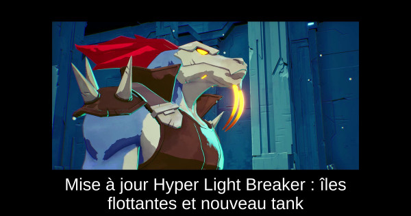 Mise à jour Hyper Light Breaker : îles flottantes et nouveau tank