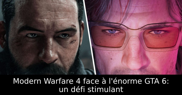 Modern Warfare 4 face à l'énorme GTA 6: un défi stimulant