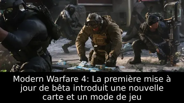 Modern Warfare 4 : Cachette, Inflation et premiers correctifs de la bêta