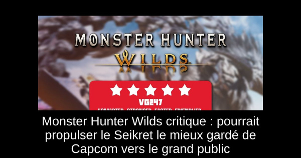 Monster Hunter Wilds critique : pourrait propulser le Seikret le mieux gardé de Capcom vers le grand public