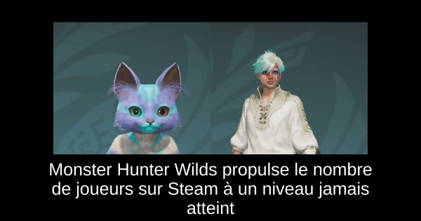 Monster Hunter Wilds propulse le nombre de joueurs sur Steam à un niveau jamais atteint