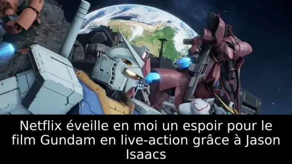 Netflix éveille en moi un espoir pour le film Gundam en live-action grâce à Jason Isaacs