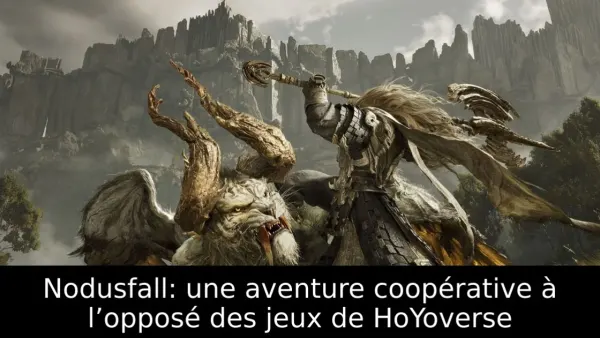 Nodusfall: une aventure coopérative à l’opposé des jeux de HoYoverse