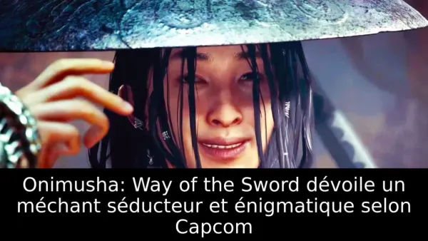 Onimusha: Way of the Sword dévoile un méchant séducteur et énigmatique selon Capcom