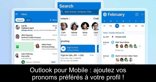 Outlook pour Mobile : ajoutez vos pronoms préférés à votre profil !