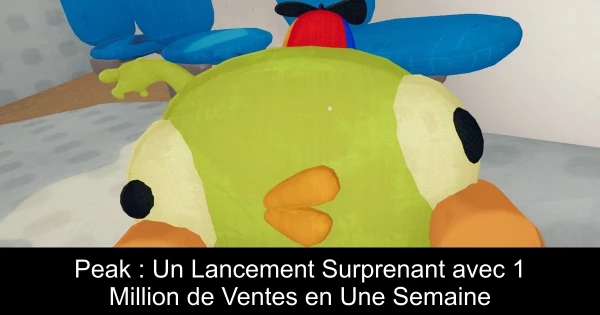 Peak : Un Lancement Surprenant avec 1 Million de Ventes en Une Semaine