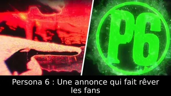 Persona 6 : Une annonce qui fait rêver les fans