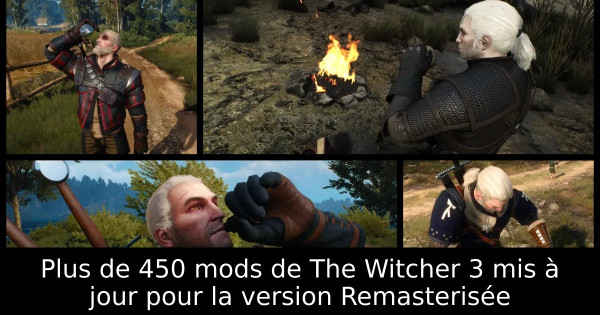 Plus de 450 mods de The Witcher 3 mis à jour pour la version Remasterisée