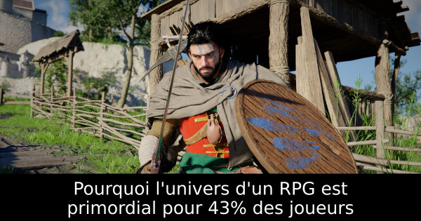 Pourquoi l'univers d'un RPG est primordial pour 43% des joueurs