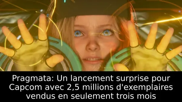 Pragmata: Un lancement surprise pour Capcom avec 2,5 millions d'exemplaires vendus en seulement trois mois