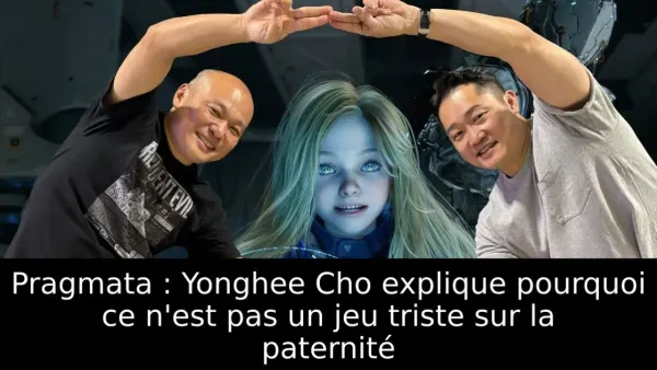 Pragmata : Yonghee Cho explique pourquoi ce n'est pas un jeu triste sur la paternité