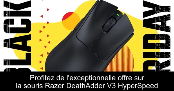 Profitez de l'exceptionnelle offre sur la souris Razer DeathAdder V3 HyperSpeed