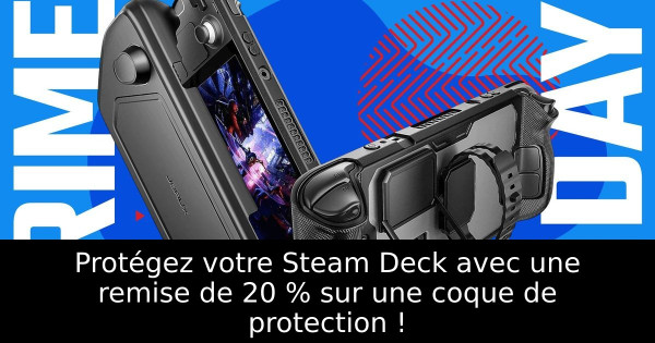 Protégez votre Steam Deck avec une remise de 20 % sur une coque de protection !