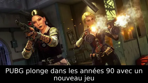 PUBG plonge dans les années 90 avec un nouveau jeu