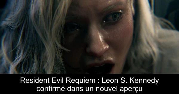 Resident Evil Requiem : Leon S. Kennedy confirmé dans un nouvel aperçu