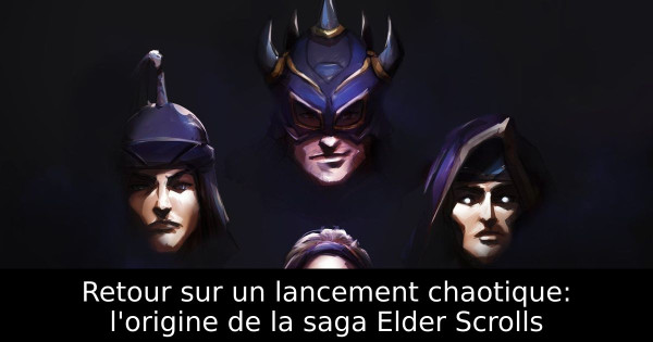 Retour sur un lancement chaotique: l'origine de la saga Elder Scrolls