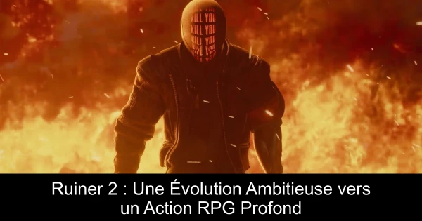 Ruiner 2 : Une Évolution Ambitieuse vers un Action RPG Profond