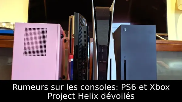 Rumeurs sur les consoles: PS6 et Xbox Project Helix dévoilés