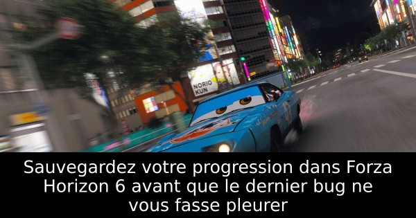 Sauvegardez votre progression dans Forza Horizon 6 avant que le dernier bug ne vous fasse pleurer