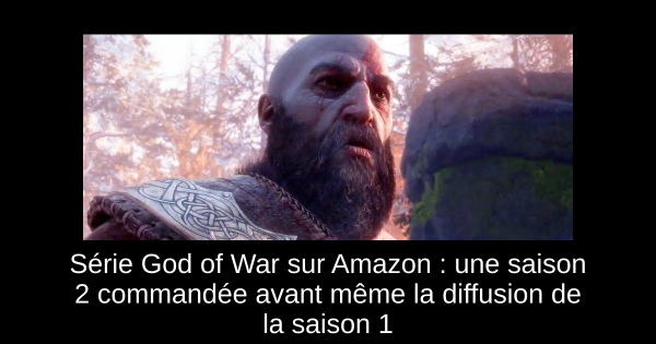 Série God of War sur Amazon : une saison 2 commandée avant même la diffusion de la saison 1