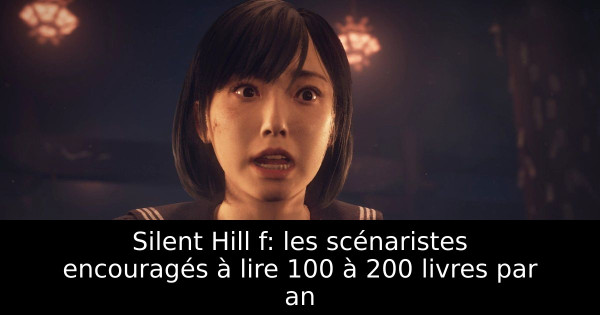 Silent Hill f: les scénaristes encouragés à lire 100 à 200 livres par an