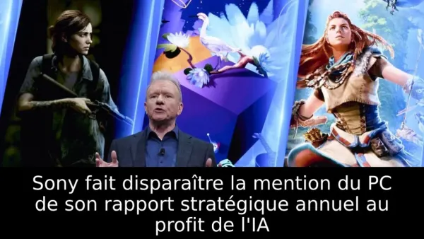 Sony fait disparaître la mention du PC de son rapport stratégique annuel au profit de l'IA