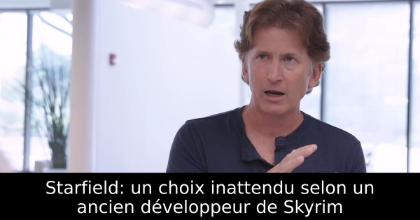 Starfield: un choix inattendu selon un ancien développeur de Skyrim