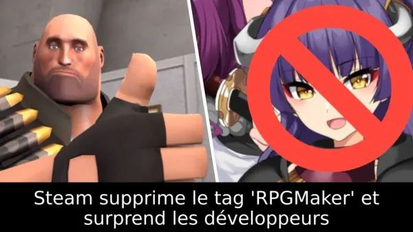 Steam supprime le tag 'RPGMaker' et surprend les développeurs