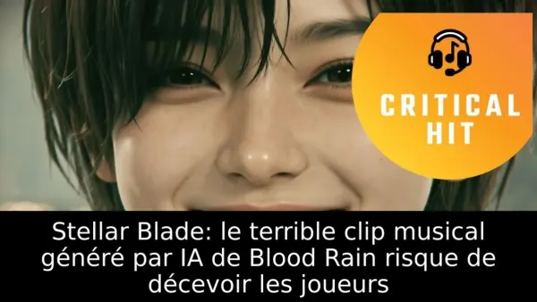 Stellar Blade: le terrible clip musical généré par IA de Blood Rain risque de décevoir les joueurs