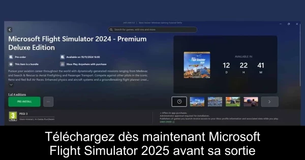Téléchargez dès maintenant Microsoft Flight Simulator 2025 avant sa sortie